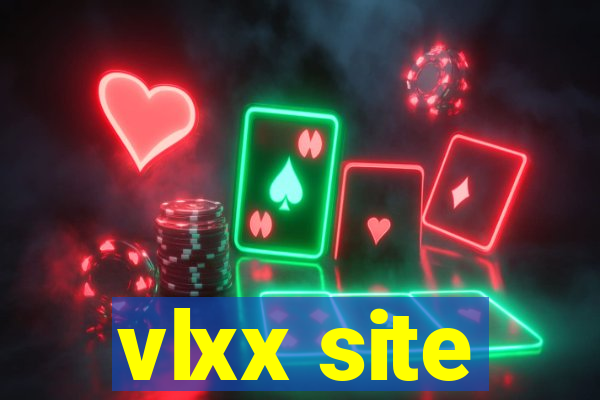 vlxx site